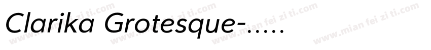 Clarika Grotesque字体转换